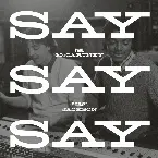 Pochette Say Say Say (2015 remix, instrumental)