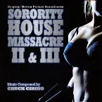 Pochette Sorority House Massacre II & III (Original Motion Picture Soundtracks)