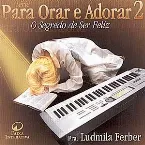 Pochette O Segredo de Ser Feliz