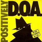 Pochette Positively D.O.A.