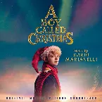 Pochette A Boy Called Christmas: Original Motion Picture Soundtrack