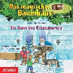 Pochette Das magische Baumhaus, Folge 30: Im Bann des Eiszauberers