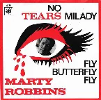Pochette No Tears Milady / Fly Butterfly Fly