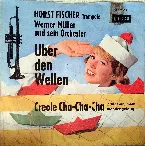 Pochette Über den Wellen / Creole Cha-Cha-Cha