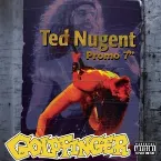 Pochette Ted Nugent Promo 7"