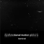 Pochette Dysfunctional Motion Picture