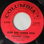 Pochette Here She Comes Now / Kisses That Shake the World