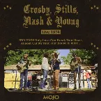 Pochette MOJO Presents: Crosby, Stills, Nash & Young Live 1974