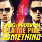 Pochette Ella me pide Something