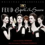 Pochette Feud: Capote vs. The Swans (Original Soundtrack)