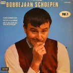 Pochette Bobbejaan Schoepen, vol. 1