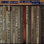 Pochette Willie Nelson: The Demos Project, Vol. Two