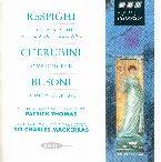 Pochette Respighi: "The Birds" Suite / Trittico Boticelliano / Cherubini: Symphony in D / Busoni: Comedy Overture