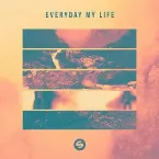 Pochette Everyday My Life