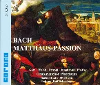 Pochette Johann Sebastian Bach Matthaus-Passion BWV 244