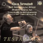 Pochette Tennstedt, Klaus; Brandis, Thomas; Berliner Philharmoniker / Bach - Violin Concerto No.2 / Bruckner Symphony No.8