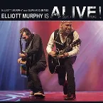 Pochette Elliott Murphy is Alive !