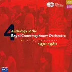 Pochette Anthology of the Royal Concertgebouw Orchestra, Volume 4: 1970-1980