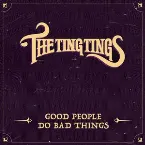 Pochette Good People Do Bad Things