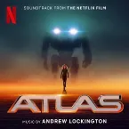 Pochette Atlas: Soundtrack from the Netflix Film