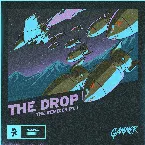 Pochette THE DROP (The Remixes, Pt. 1)