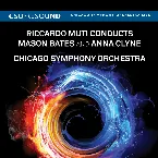 Pochette Riccardo Muti Conducts Mason Bates and Anna Clyne