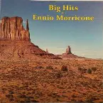 Pochette Big Hits of Ennio Morricone