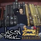 Pochette Jimmy Kimmel Live: Jason Mraz