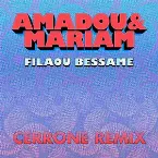 Pochette Filaou Bessame (Cerrone Remix)