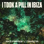 Pochette I Took a Pill in Ibiza