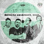 Pochette Bonzai Channel One