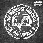 Pochette Kutski Presents: The Hardest Records in the World 3