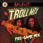 Pochette Troll Mix Vol. 19: New World Tour Pre-game Mix