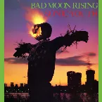 Pochette Bad Moon Rising