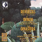 Pochette Revueltas: Redes / Sensemayá / Orbón: Concerto Grosso for String Quartet / Ginastera: Pampeana no. 3