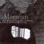 Pochette Moravian Gems