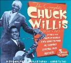 Pochette The Complete Chuck Willis 1951-1957: Early Recordings And First R'n'B Hits