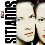 Pochette Sitiados - 25 Anos (Maquetes)