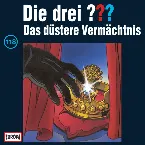 Pochette Die drei ??? 118: Das düstere Vermächtnis
