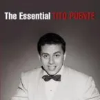 Pochette The Essential Tito Puente