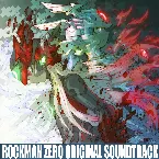 Pochette ロックマン ゼロ オリジナルサウンドトラック