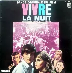 Pochette Vivre La Nuit (Bande Originale Du Film)