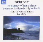 Pochette Orchestral Works 2: Nocturnes / Clair de lune / Pelléas et Mélisande Symphonie