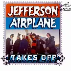 Pochette Jefferson Airplane Takes Off