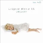 Pochette Liquid Mind IX: Lullaby