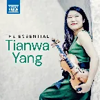 Pochette The Essential Tianwa Yang