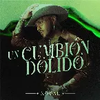 Pochette Un cumbión dolido