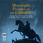 Pochette Mussorgsky; Pictures at an Exhibition - Russian Piano Music