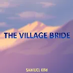 Pochette The Village Bride (Cinematic Version)