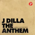 Pochette The Anthem (Amerigo Gazaway remix)